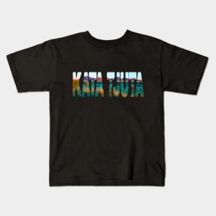 KATA TJUTA - Mount Olga Northern Territory Australia Kids T-Shirt